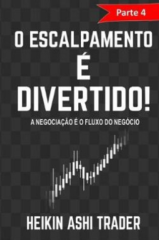 Cover of O Escalpamento e Divertido! 4