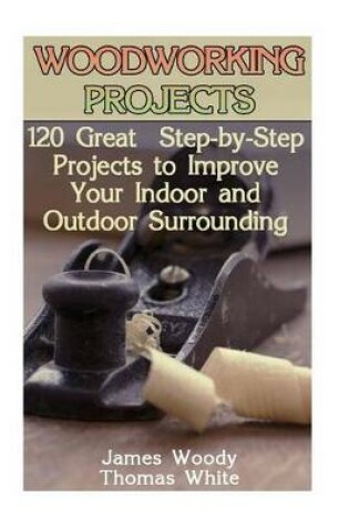 Cover of Woodworking Projects