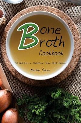 Book cover for Bone Broth Cookbook