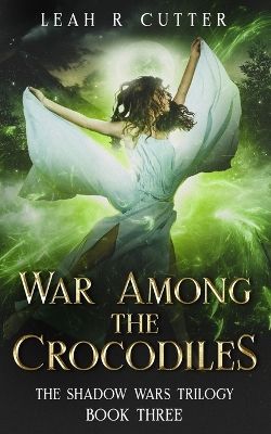 Book cover for War Among the Crocodiles