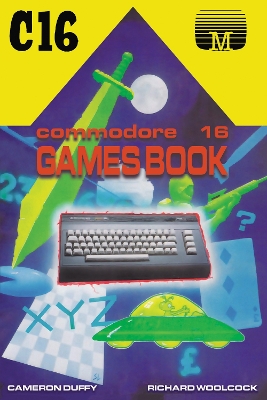 Book cover for Commodore 16 Games Book