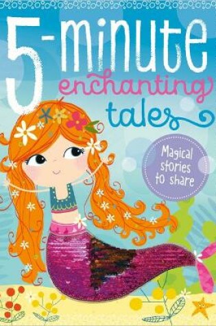 Cover of 5 Minute Enchanting Tales