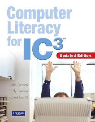 Book cover for Computer Literacy for IC3 - 2007 Update