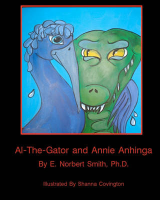 Book cover for Al-the-Gator and Annie Anhinga