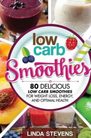 Cover of Low Carb Smoothies