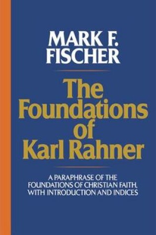 Cover of Foundations of Karl Rahner