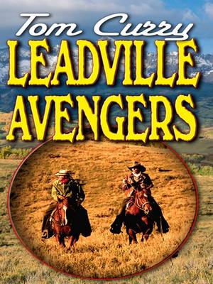 Cover of Leadville Avengers