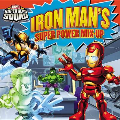 Book cover for Iron Man's Super Power Mix-Up