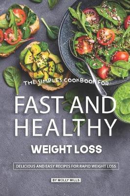 Book cover for The Simples Cookbook for Fast and Healthy Weight loss