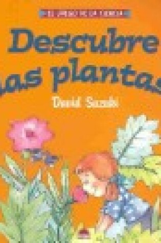 Cover of Descubre Las Plantas