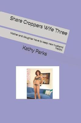 Book cover for Share Croppers Wife Three