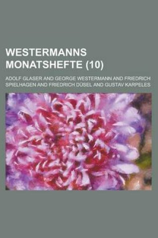 Cover of Westermanns Monatshefte (10 )