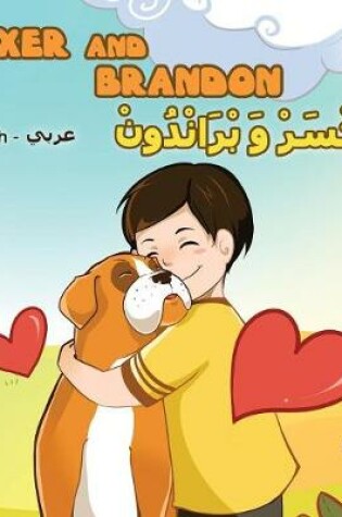 Cover of Boxer and Brandon (English Arabic children's book)