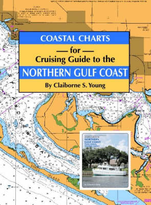 Book cover for Coastal Charts for Cruising Guide to Northern Gulf Coast