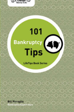 Cover of LifeTips 101 Bankruptcy Tips