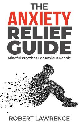 Book cover for The Anxiety Relief Guide