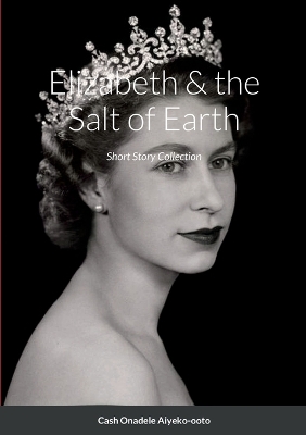 Book cover for Elizabeth & the Salt of Earth