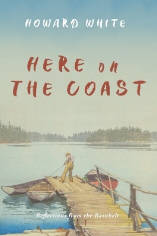 Cover of Here on the Coast