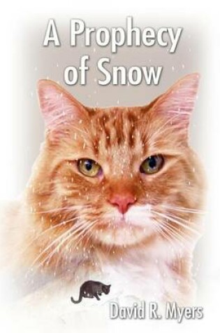 Cover of A Prophecy of Snow