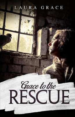Book cover for Grace to the Rescue