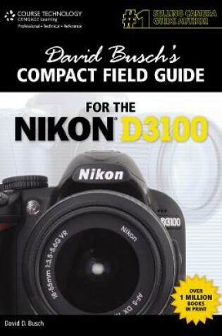 Cover of David Busch's Compact Field Guide for the Nikon D3100