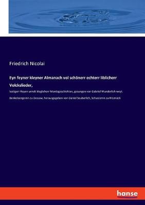 Book cover for Eyn feyner kleyner Almanach vol schoenerr echterr liblicherr Volckslieder,