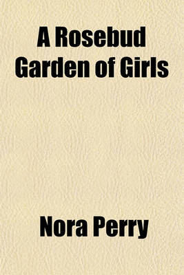 Book cover for A Rosebud Garden of Girls Volume 434