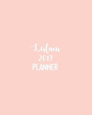 Book cover for Leilani 2019 Planner