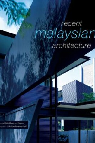 Cover of Recent Malaysian Architecture