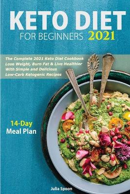Book cover for Keto Diet for Beginners 2021