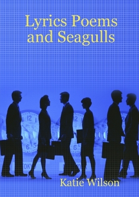 Book cover for Lyrics Poems and Seagulls