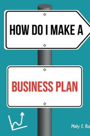 Cover of How Do I Make A Business Plan