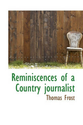 Cover of Reminiscences of a Country Journalist