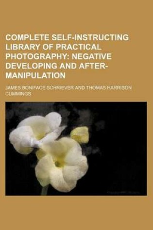 Cover of Complete Self-Instructing Library of Practical Photography