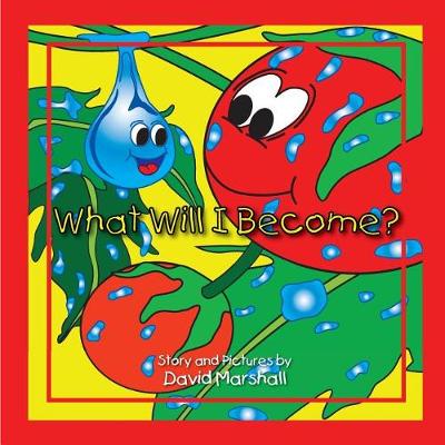 Book cover for What will I become?