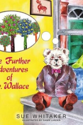Cover of The Further Adventures of Mr Wallace