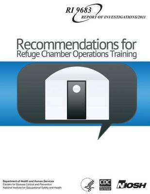 Book cover for Recommendations for Refuge Chamber Operations Training