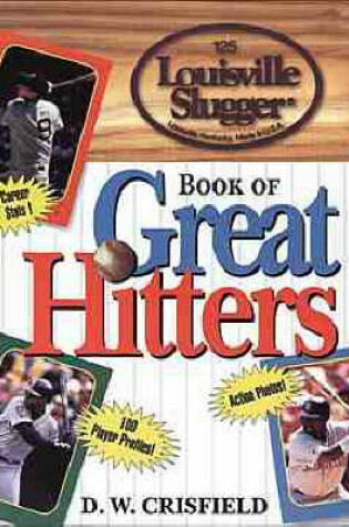 Cover of "Louisville Slugger" Book of Great Hitters