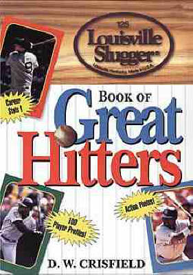 Book cover for "Louisville Slugger" Book of Great Hitters
