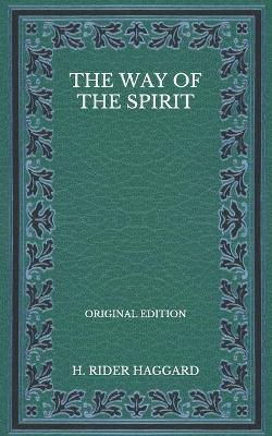 Book cover for The Way of the Spirit - Original Edition