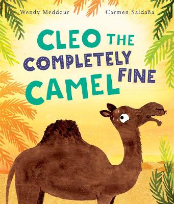 Book cover for Cleo the Completely Fine Camel