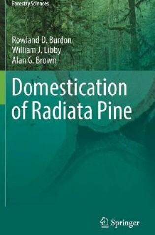 Cover of Domestication of Radiata Pine