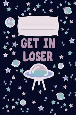 Book cover for Get in Loser