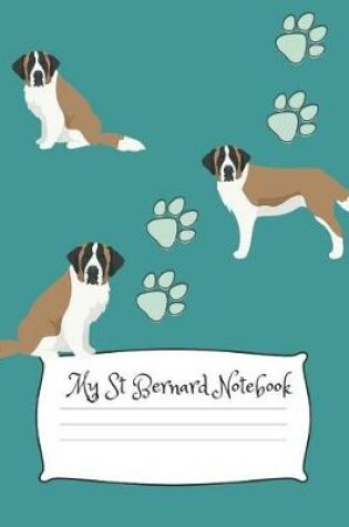 Cover of My St Bernard Notebook