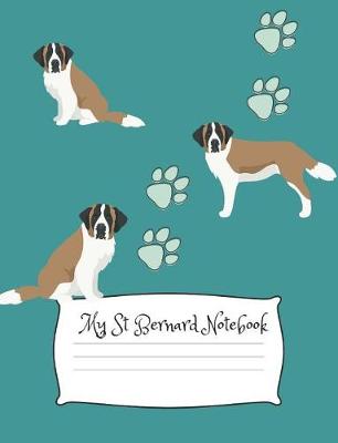 Book cover for My St Bernard Notebook