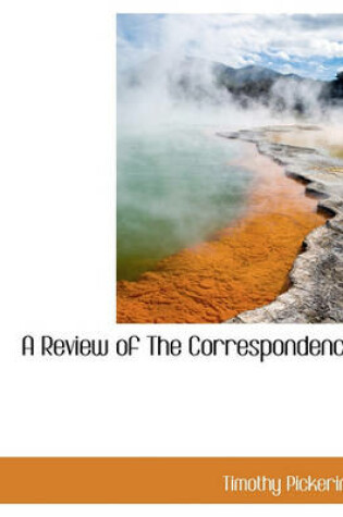 Cover of A Review of the Correspondence