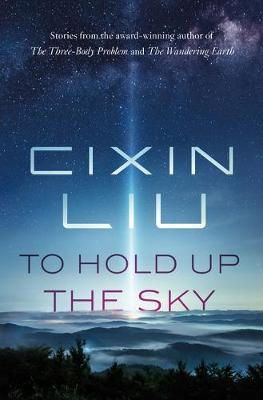 Book cover for To Hold Up the Sky