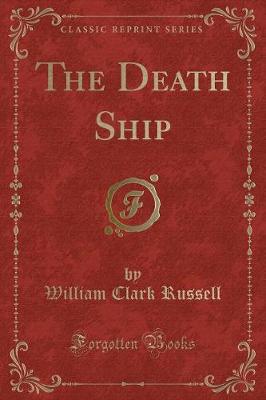 Book cover for The Death Ship (Classic Reprint)