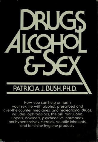 Book cover for Drugs, Alcohol and Sex