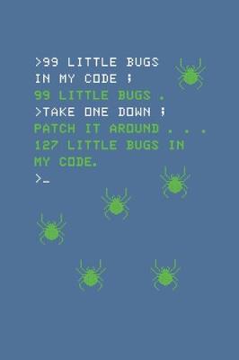 Book cover for 99 Little Bugs In My Code